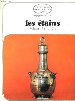 Bild des Verkufers fr Les tains Belloncle Michel zum Verkauf von Le-Livre