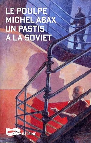 Seller image for Un pastis  la soviet - 193 - Collection Le poulpe for sale by Le-Livre