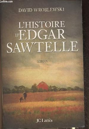 Bild des Verkufers fr L'Histoire d'Edgar Sawtelle- Roman zum Verkauf von Le-Livre