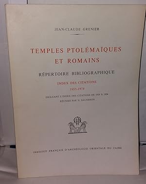 Immagine del venditore per TEMPLES PTOLEMAIQUES ET ROMAINS Repertoire Bibliographique index des citations 1955-1974 Incluant L'index des Citations de 1939 a 1954 Reuines Par N. Sauneron venduto da Librairie Albert-Etienne