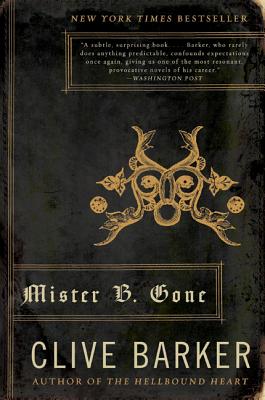 Seller image for Mister B. Gone (Paperback or Softback) for sale by BargainBookStores