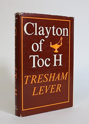 Seller image for Clayton Of Toc H. for sale by Minotavros Books,    ABAC    ILAB