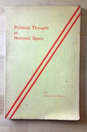POLITICAL THOGHT IN NATIONAL SPAIN