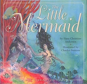 Image du vendeur pour The Little Mermaid - The Classic Edition mis en vente par Bud Plant & Hutchison Books