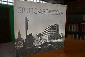 Image du vendeur pour Stuttgart bevor Hitler sagte: "Wir werden ihre Stdte ausradieren" und nachher. mis en vente par Gppinger Antiquariat