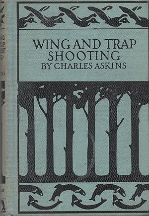 Seller image for Wing and Trap Shooting for sale by Book Booth