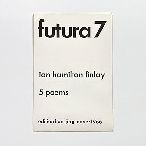 futura 7: 5 poems