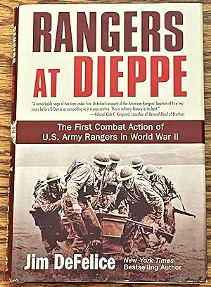Rangers at Dieppe, The First Combat Action of U.S. Army Rangers in World War II