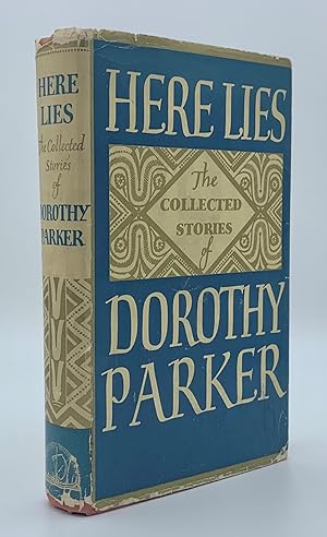 Seller image for Here Lies: The Collected Stories of Dorothy Parker for sale by Ken Sanders Rare Books, ABAA