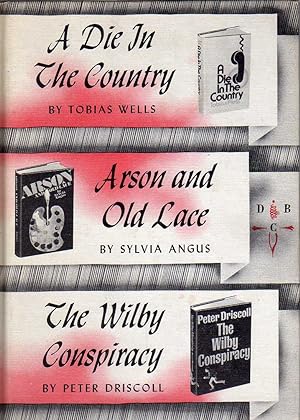 Bild des Verkufers fr A Die in the Country / Arson and Old Lace / The Wilby Conspiracy zum Verkauf von Biblio Pursuit
