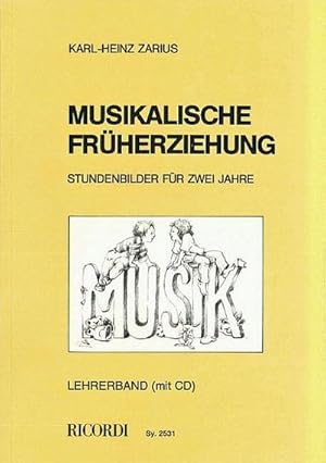 Bild des Verkufers fr Musikalische Frherziehung, Lehrerbuch m. Audio-CD zum Verkauf von Rheinberg-Buch Andreas Meier eK