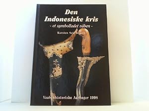 Image du vendeur pour Den Indonesiske Kris - et symbolladet vaben. (Vaabenhistorisk Aarboger Nr. 43). mis en vente par Antiquariat Uwe Berg