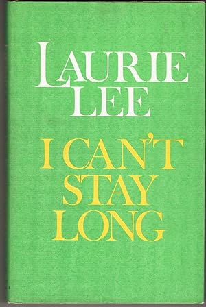 Seller image for I Can't Stay Long for sale by Eureka Books