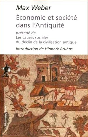 Economie et société dans l'Antiquité précédé de Les causes sociales du déclin de la civilisation ...