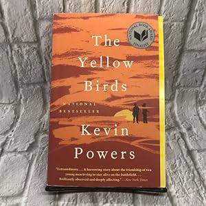 The Yellow Birds: A Novel