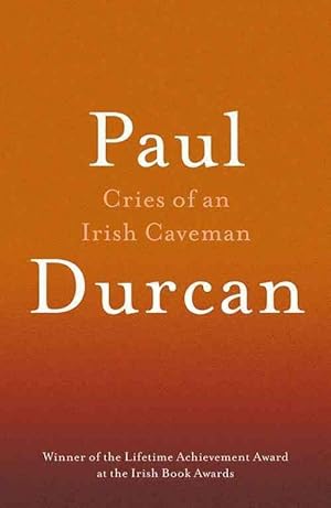 Seller image for Cries Of An Irish Caveman (Paperback) for sale by AussieBookSeller