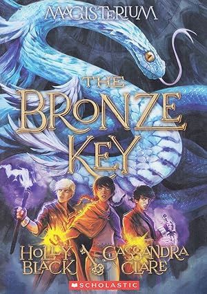 Bild des Verkäufers für The Bronze Key, Volume 3 (Magisterium) zum Verkauf von Adventures Underground