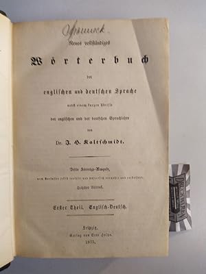 Bild des Verkufers fr Neues vollstndiges Wrterbuch der englischen und deutschen Sprache nebst einem kurzen Abrisse der englischen und der deutschen Sprachlehre. Erster und zweiter Teil [in einem Buch]. zum Verkauf von Druckwaren Antiquariat