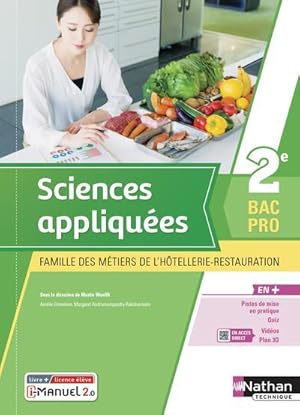 sciences appliquées 2e Bac pro Métiers de l'Hôtellerie-Restauration : livre + licence élève (édit...