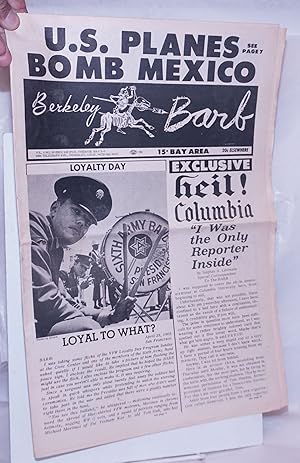 Image du vendeur pour Berkeley Barb: vol. 6, #18 (#142) May 3-9, 1968: U.S. Planes Bomb Mexico mis en vente par Bolerium Books Inc.