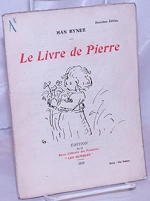 Imagen del vendedor de Le Livre de Pierre a la venta por Bolerium Books Inc.