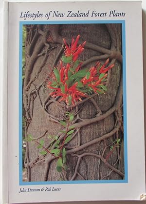 Seller image for Lifestyles of New Zealand Forest Plants for sale by Ariel Books IOBA