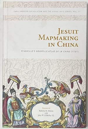 Seller image for Jesuit mapmaking in China: D'Anville's Nouvelle atlas de la Chine (1737) for sale by Bolerium Books Inc.