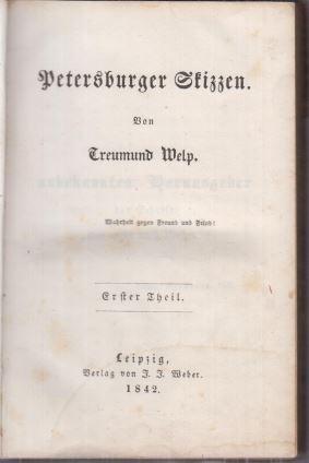 Bild des Verkufers fr Petersburger Skizzen. Teil 1 ( von 3 ). - Wahrheit gegen Freund und Feind ! zum Verkauf von Antiquariat Carl Wegner