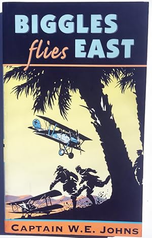 Biggles Flies East