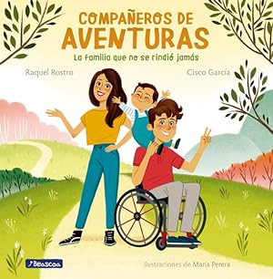 Seller image for Compaeros de aventuras/ Partners in All Adventures : La Familia Que No Se Rindi Jams/ the Family That Never Gave Up -Language: spanish for sale by GreatBookPrices