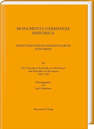 Seller image for Die Chroniken Bertholds von Reichenau und Bernolds von Konstanz 1054-1100 for sale by AHA-BUCH GmbH
