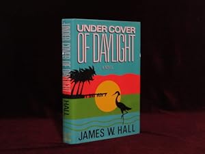 Under Cover of Daylight (Signed)