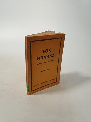 Imagen del vendedor de Vox Humana. Ein Mysterienspiel in vier Aufzgen. a la venta por Antiquariat Bookfarm