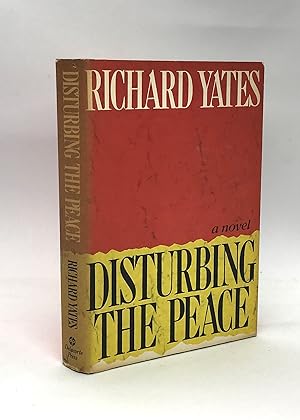 Seller image for Disturbing the Peace (First Edition) for sale by Dan Pope Books
