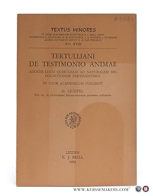 Imagen del vendedor de Tertulliani de Testimonio Animae. Additis locis quibusdam ad naturalem dei cognitionem pertinentibus. a la venta por Emile Kerssemakers ILAB