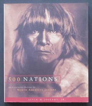 500 Nations : An Illustrated History of North American Indians