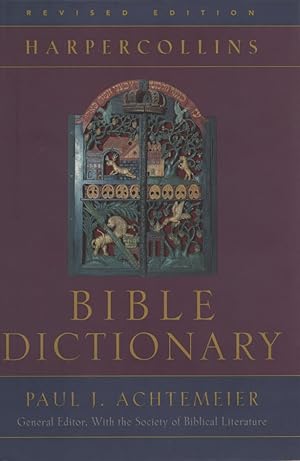 The HarperCollins Bible Dictionary.