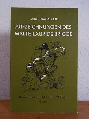 Bild des Verkufers fr Die Aufzeichnungen des Malte Laurids Brigge. Die Weise von Liebe und Tod des Cornets Christoph Rilke. Hamburger Lesehefte Nr. 196 zum Verkauf von Antiquariat Weber