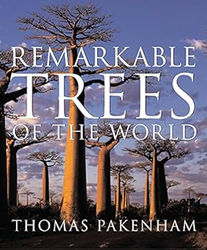 Bild des Verkufers fr Remarkable Trees of the World zum Verkauf von primatexxt Buchversand