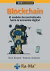 Blockchain:el modelo descentralizado hacia la economia