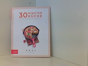 30 Minuten Küche (Easy Kochbücher)