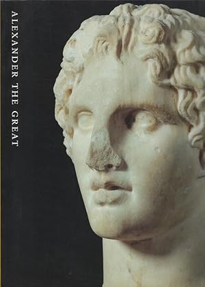 Bild des Verkufers fr Alexander The Great. Treasures from an Epic Era of Hellenism zum Verkauf von Librairie Archaion