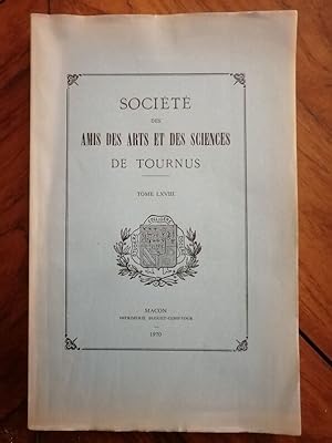 Société des amis des arts et des sciences de Tournus Travaux tome LXVIII 68 1970 - Plusieurs aute...