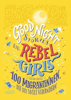 Imagen del vendedor de Good Night Stories for Rebel Girls - 100 Migrantinnen, die die Welt verndern a la venta por diakonia secondhand