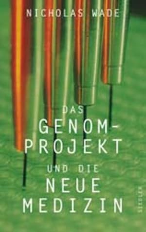 Seller image for Das Genomprojekt und die Neue Medizin for sale by Gerald Wollermann