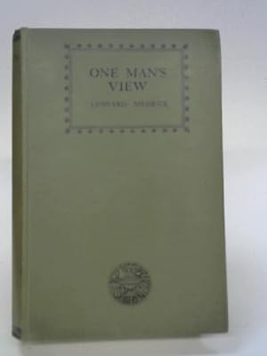 Image du vendeur pour One Man's View - The Works of Leonard Merrick Series mis en vente par World of Rare Books