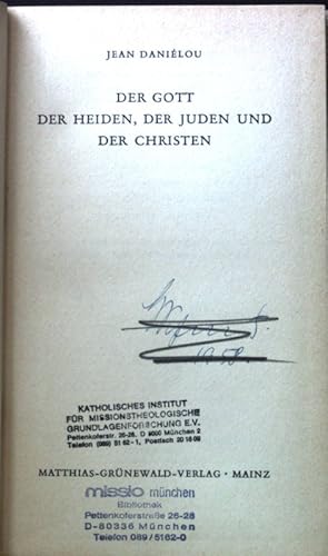 Bild des Verkufers fr Der Gott der Heiden, der Juden und der Christen. zum Verkauf von books4less (Versandantiquariat Petra Gros GmbH & Co. KG)