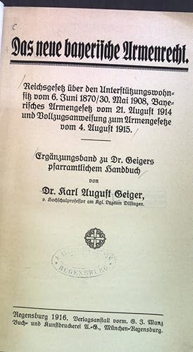 Bild des Verkufers fr Das neue bayerische Armenrecht zum Verkauf von books4less (Versandantiquariat Petra Gros GmbH & Co. KG)