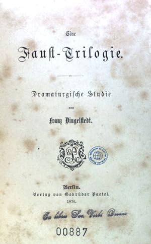 Seller image for Eine Faust-Trilogie; Dramaturgische Studie; for sale by books4less (Versandantiquariat Petra Gros GmbH & Co. KG)