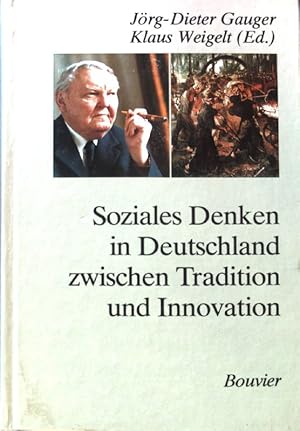 Bild des Verkufers fr Soziales Denken in Deutschland zwischen Tradition und Innovation. zum Verkauf von books4less (Versandantiquariat Petra Gros GmbH & Co. KG)